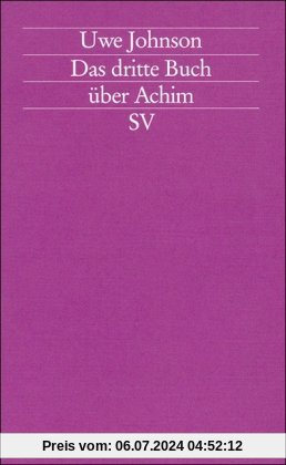 Das dritte Buch über Achim: Roman (edition suhrkamp)